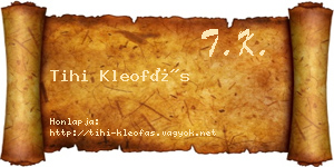 Tihi Kleofás névjegykártya